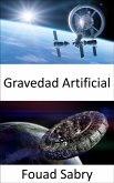 Gravedad Artificial (eBook, ePUB)