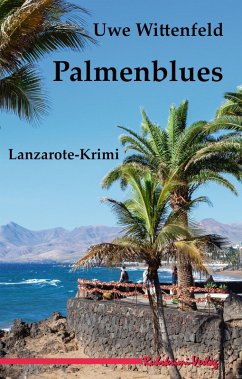 Palmenblues (eBook, ePUB) - Wittenfeld, Uwe