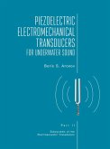 Piezoelectric Electromechanical Transducers for Underwater Sound, Part II (eBook, PDF)