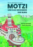 Motzi und das Geheimnis der Burg (eBook, ePUB)