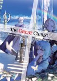 The Great Cleric: Volume 9 (Light Novel) (eBook, ePUB)