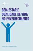 Bem-estar e qualidade de vida no envelhecimento (eBook, ePUB)