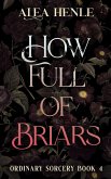 How Full of Briars (Ordinary Sorcery, #4) (eBook, ePUB)
