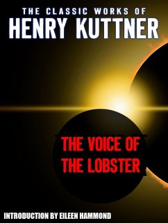 The Voice of the Lobster (eBook, ePUB) - Kuttner, Henry
