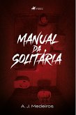 Manual da solitária (eBook, ePUB)