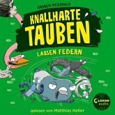 Knallharte Tauben lassen Federn / Knallharte Tauben Bd.2 (MP3-Download)