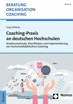 Coaching-Praxis an deutschen Hochschulen (eBook, PDF) - Willicks, Freya