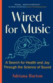 Wired for Music (eBook, ePUB)