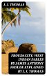 Froudacity; West Indian Fables by James... - Bild 1