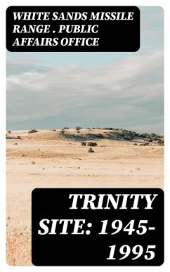 Cover Trinity Site: 1945-1995 (eBook, ePUB)