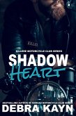 Shadow Heart (Killere Motorcycle Club, #4) (eBook, ePUB) Shadow Heart (Killere Motorcycle Club, #4) (eBook, ePUB)