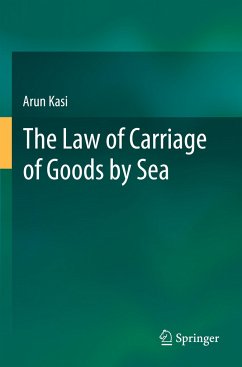 The Law of Carriage of Goods by Sea - Kasi, Arun