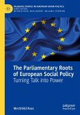 The Parliamentary Roots of European Social Policy