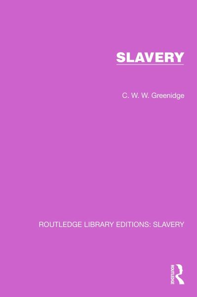 Slavery (eBook, ePUB) Slavery (eBook, ePUB)