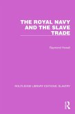 The Royal Navy and the Slave Trade (eBook, ePUB)