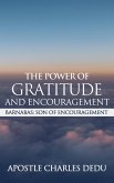 Barnabas; Son of Encouragement: The Power of Gratitude & Encouragement (eBook, ePUB) Barnabas; Son of Encouragement: The Power of Gratitude & Encouragement (eBook, ePUB)