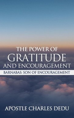 Cover Barnabas; Son of Encouragement: The Power of Gratitude & Encouragement (eBook, ePUB)