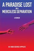 A Paradise Lost in a Merciless Separation (eBook, ePUB)