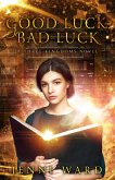 Good Luck, Bad Luck (eBook, ePUB)