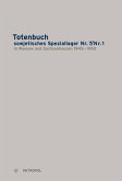 Totenbuch sowjetisches Speziallager Nr. 7/Nr. 1 in Weesow und Sachsenhausen 1945-1950