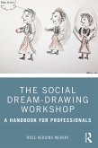 The Social Dream-Drawing Workshop (eBook, ePUB)