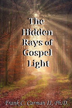 Cover The Hidden Rays of Gospel Light (eBook, ePUB)