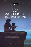 Os miste´rios que ouvi contar (eBook, ePUB)