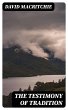The Testimony of Tradition (eBook, ePUB) - Bild 1