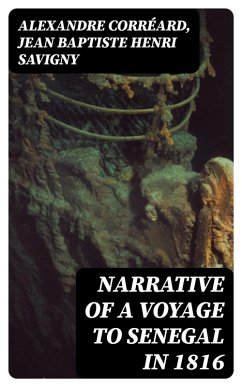 Cover Narrative of a Voyage to Senegal in 1816 (eBook, ePUB)