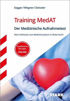 STARK Training MedAT - Der Medizinische Aufnahmetest - Segger, Felix; Wegner, Hannes; Zwissler, Benjamin