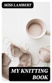 My Knitting Book (eBook, ePUB)