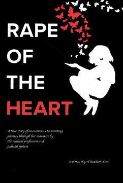 Rape of the Heart (eBook, ePUB) - Love, Elizabeth