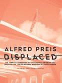Alfred Preis Displaced (eBook, ePUB)