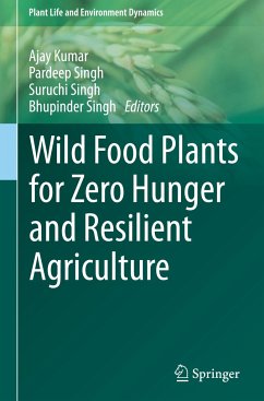 Wild Food Plants for Zero Hunger and Resilient Agriculture