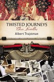 Twisted Journeys (eBook, ePUB)