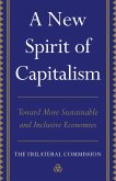 A New Spirit of Capitalism (eBook, ePUB) A New Spirit of Capitalism (eBook, ePUB)