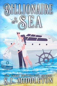 Cover Billionaire at Sea (Clean Version) (eBook, ePUB)