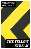 The Yellow Streak (eBook, ePUB) The Yellow Streak (eBook, ePUB)