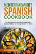 Mediterranean Diet Spanish Cookbook:... - Bild 1