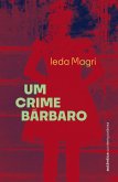 Um crime bárbaro (eBook, ePUB)