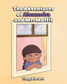 The Adventures of Alexandra and Mr. Moffit (eBook, ePUB)