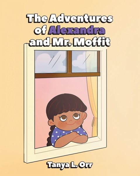 The Adventures of Alexandra and Mr. Moffit (eBook, ePUB) The Adventures of Alexandra and Mr. Moffit (eBook, ePUB)