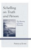 Schelling on Truth and Person (eBook, ePUB)