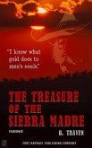 The Treasure of the Sierra Madre - Unabridged (eBook, ePUB)