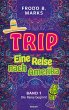 Trip - Eine Reise nach Amerika - Bild 1