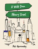 A Walk Down Misery Street (eBook, ePUB)