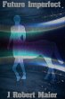 Future Imperfect (eBook, ePUB) - Bild 1