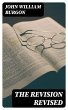 The Revision Revised (eBook, ePUB) - Bild 1