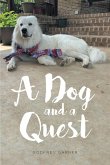 A Dog and a Quest (eBook, ePUB)
