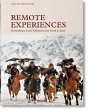 Remote Experiences. Extraordinary... - Bild 1